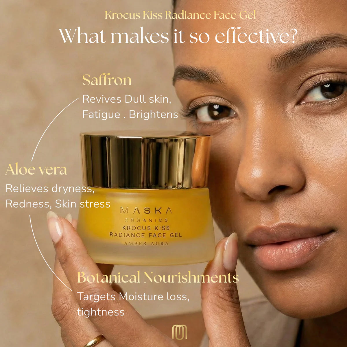 Maska Organics Krocus Kiss Radiance Face Gel — model holding face gel while highlighting saffron for brightening, aloe vera for soothing hydration and botanical ingredients that help relieve dryness, redness and skin stress